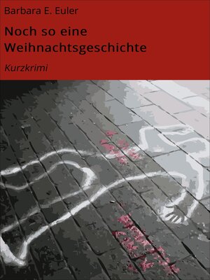 cover image of Noch so eine Weihnachtsgeschichte